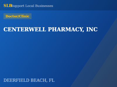 CENTERWELL PHARMACY, INC — Doctor/Clinic in DEERFIELD BEACH, FL