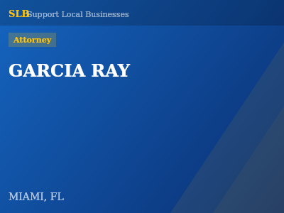 GARCIA RAY — Attorney in MIAMI, FL