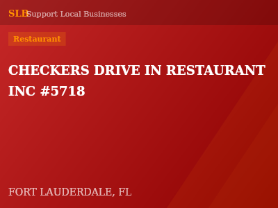 CHECKERS DRIVE IN RESTAURANT INC #5718 — Restaurant in FORT LAUDERDALE, FL