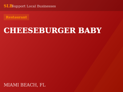 CHEESEBURGER BABY — Restaurant in MIAMI BEACH, FL