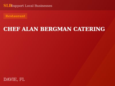 CHEF ALAN BERGMAN CATERING — Restaurant in DAVIE, FL