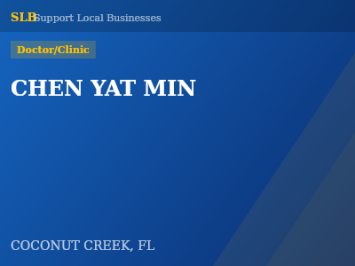 CHEN YAT MIN — Doctor/Clinic in COCONUT CREEK, FL