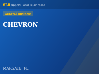 CHEVRON — General Business in MARGATE, FL