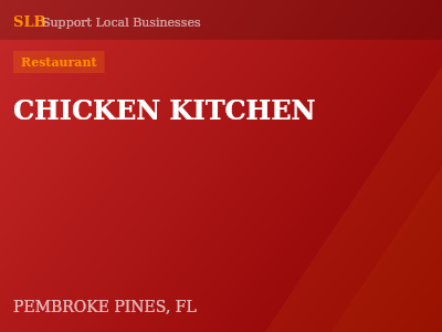 CHICKEN KITCHEN — Restaurant in PEMBROKE PINES, FL