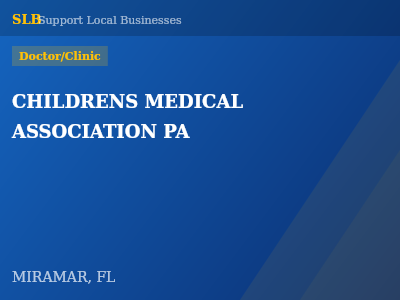 CHILDRENS MEDICAL ASSOCIATION PA — Doctor/Clinic in MIRAMAR, FL