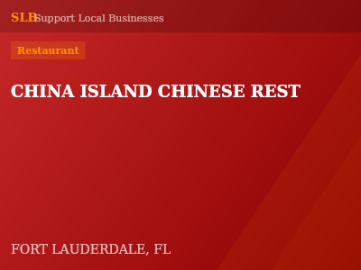 CHINA ISLAND CHINESE REST — Restaurant in FORT LAUDERDALE, FL