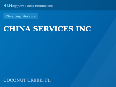 CHINA SERVICES INC — Cleaning Service in COCONUT CREEK, FL