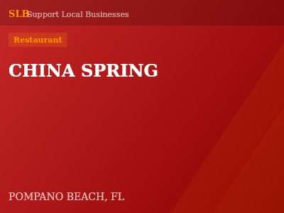 CHINA SPRING — Restaurant in POMPANO BEACH, FL