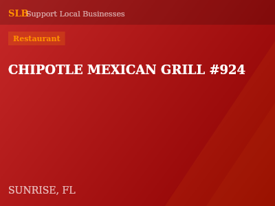 CHIPOTLE MEXICAN GRILL #924 — Restaurant in SUNRISE, FL