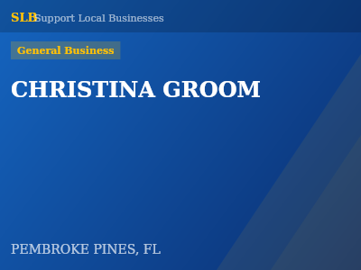 CHRISTINA GROOM — General Business in PEMBROKE PINES, FL