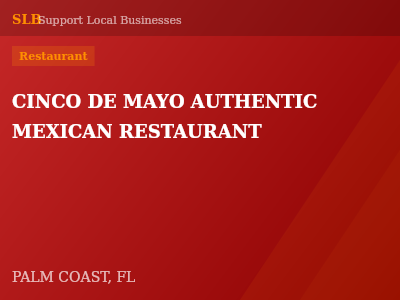 CINCO DE MAYO AUTHENTIC MEXICAN RESTAURANT — Restaurant in PALM COAST, FL