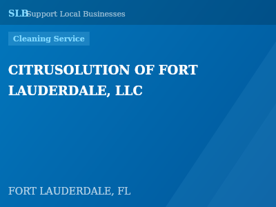 CITRUSOLUTION OF FORT LAUDERDALE, LLC — Cleaning Service in FORT LAUDERDALE, FL