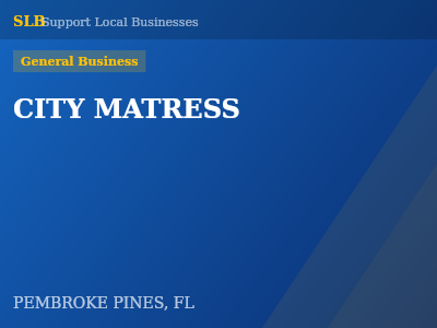 CITY MATRESS — General Business in PEMBROKE PINES, FL