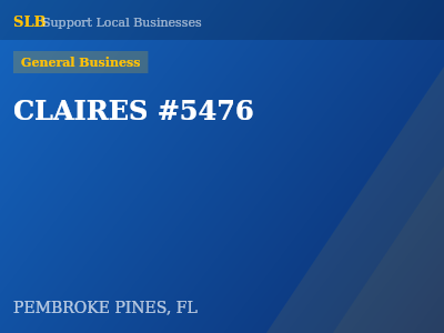 CLAIRES #5476 — General Business in PEMBROKE PINES, FL