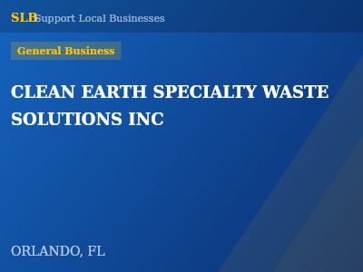 CLEAN EARTH SPECIALTY WASTE SOLUTIONS INC — General Business in ORLANDO, FL