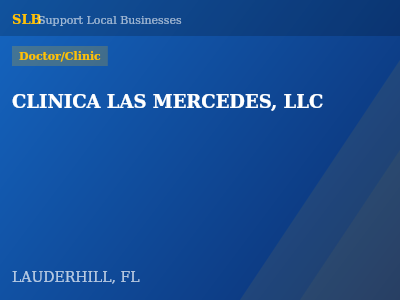 CLINICA LAS MERCEDES, LLC — Doctor/Clinic in LAUDERHILL, FL