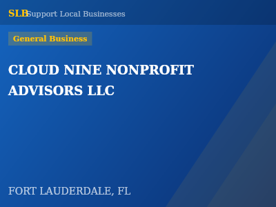 CLOUD NINE NONPROFIT ADVISORS LLC — General Business in FORT LAUDERDALE, FL