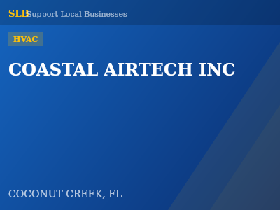 COASTAL AIRTECH INC — HVAC in COCONUT CREEK, FL