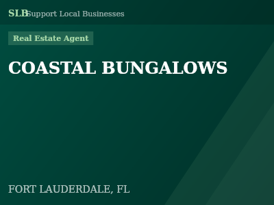 COASTAL BUNGALOWS — Real Estate Agent in FORT LAUDERDALE, FL