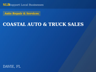 COASTAL AUTO & TRUCK SALES — Auto Repair & Services in DAVIE, FL