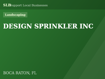 DESIGN SPRINKLER INC — Landscaping in BOCA RATON, FL