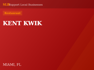 KENT KWIK — Restaurant in MIAMI, FL