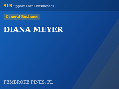 DIANA MEYER — General Business in PEMBROKE PINES, FL