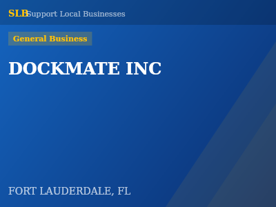 DOCKMATE INC — General Business in FORT LAUDERDALE, FL