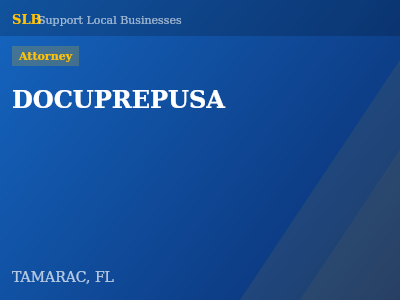 DOCUPREPUSA — Attorney in TAMARAC, FL
