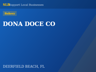 DONA DOCE CO — Bakery in DEERFIELD BEACH, FL