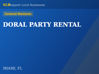 DORAL PARTY RENTAL — General Business in MIAMI, FL