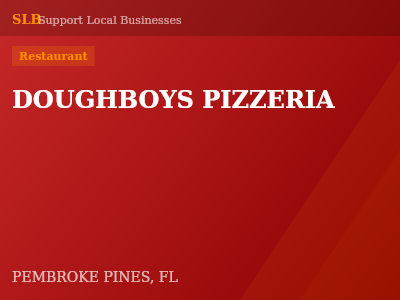 DOUGHBOYS PIZZERIA — Restaurant in PEMBROKE PINES, FL