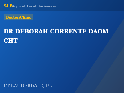 DR DEBORAH CORRENTE DAOM CHT — Doctor/Clinic in FT LAUDERDALE, FL
