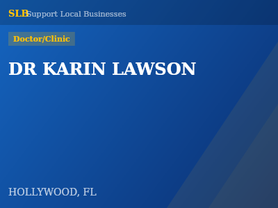 DR KARIN LAWSON — Doctor/Clinic in HOLLYWOOD, FL