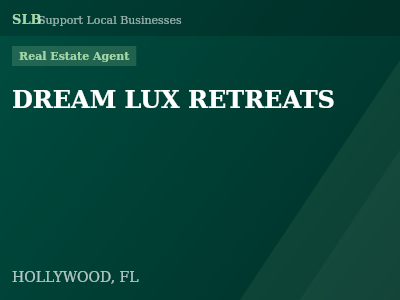 DREAM LUX RETREATS — Real Estate Agent in HOLLYWOOD, FL