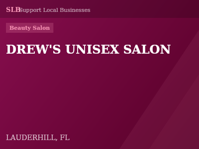 DREW'S UNISEX SALON — Beauty Salon in LAUDERHILL, FL