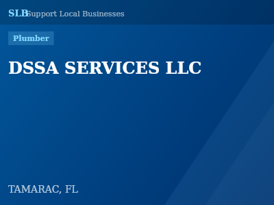 DSSA SERVICES LLC — Plumber in TAMARAC, FL