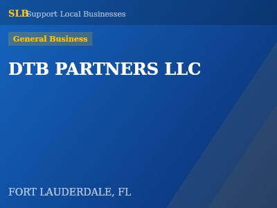 DTB PARTNERS LLC — General Business in FORT LAUDERDALE, FL