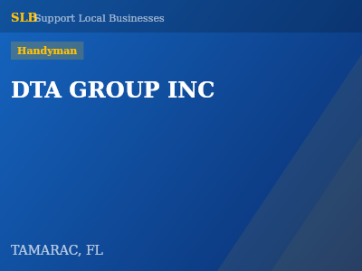 DTA GROUP INC — Handyman in TAMARAC, FL