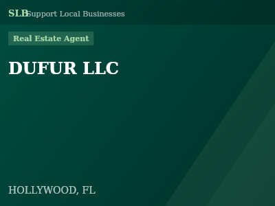 DUFUR LLC — Real Estate Agent in HOLLYWOOD, FL