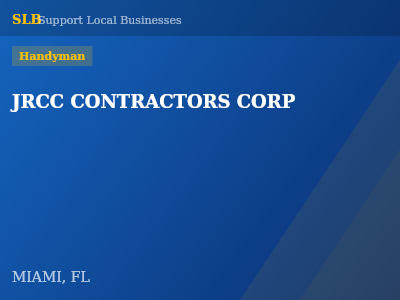 JRCC CONTRACTORS CORP — Handyman in MIAMI, FL