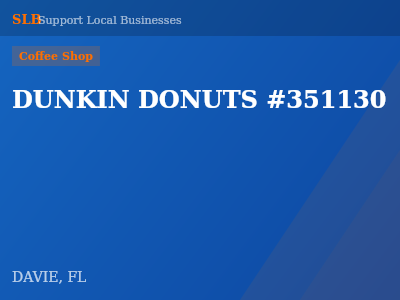 DUNKIN DONUTS #351130 — Coffee Shop in DAVIE, FL