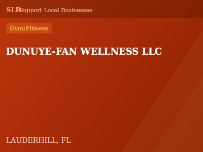 DUNUYE-FAN WELLNESS LLC — Gym/Fitness in LAUDERHILL, FL