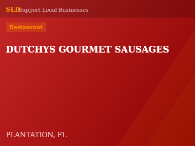 DUTCHYS GOURMET SAUSAGES — Restaurant in PLANTATION, FL
