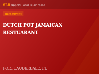 DUTCH POT JAMAICAN RESTUARANT — Restaurant in FORT LAUDERDALE, FL
