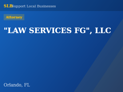 "LAW SERVICES FG", LLC — Attorney in Orlando, FL