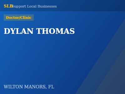 DYLAN THOMAS — Doctor/Clinic in WILTON MANORS, FL