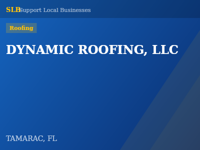 DYNAMIC ROOFING, LLC — Roofing in TAMARAC, FL