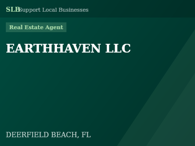 EARTHHAVEN LLC — Real Estate Agent in DEERFIELD BEACH, FL