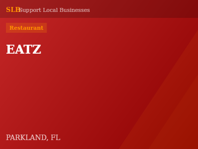 EATZ — Restaurant in PARKLAND, FL